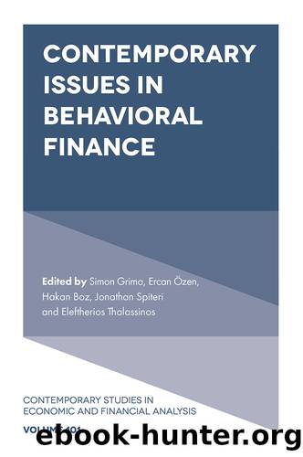 Contemporary Issues in Behavioral Finance by Grima Simon;Özen Ercan;Boz Hakan;Spiteri Jonathan;Thalassinos Eleftherios;