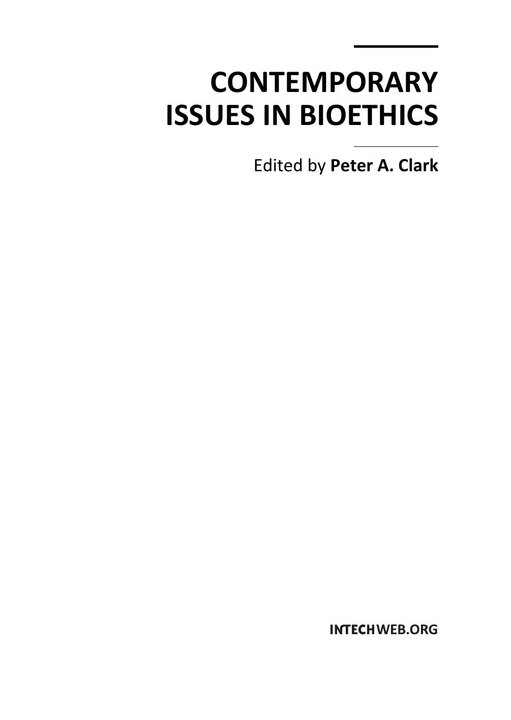 Contemporary Issues in Bioethics by P. Clark