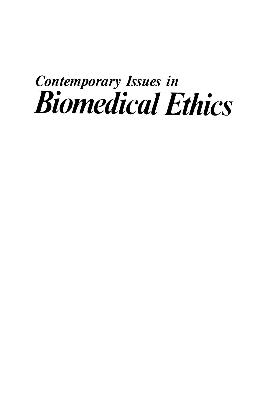 Contemporary Issues in Biomedical Ethics by John Ladd (auth.) John W. Davis Barry Hoffmaster Sarah Shorten (eds.)