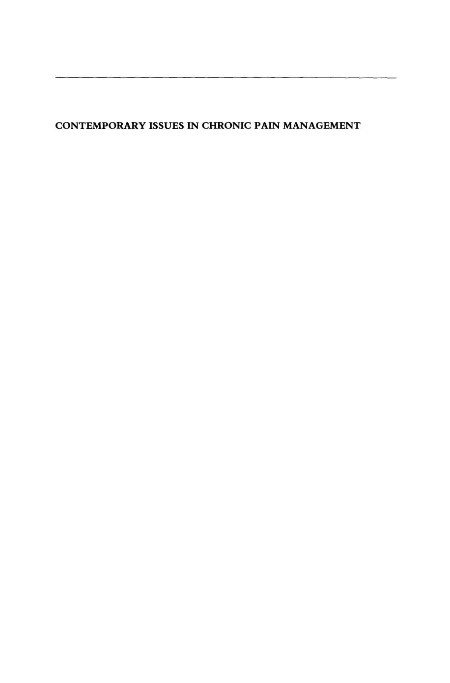 Contemporary Issues in Chronic Pain Management by David P. Schwartz Winston C. V. Parris (auth.) Winston C. V. Parris (eds.)