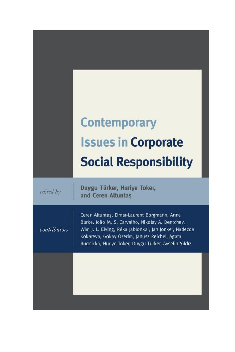 Contemporary Issues in Corporate Social Responsibility by unknow