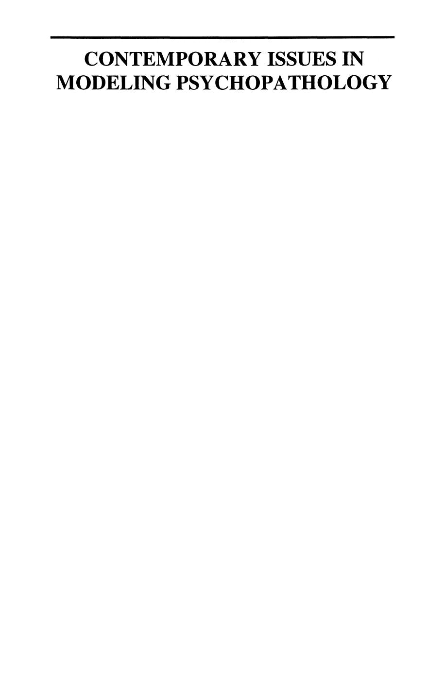 Contemporary Issues in Modeling Psychopathology by Gary W. Miller Raul R. Gainetdinov (auth.) Michael S. Myslobodsky Ina Weiner (eds.)