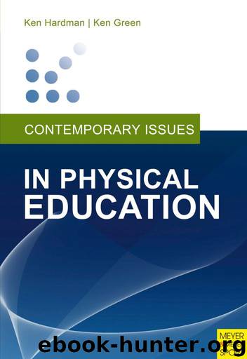 Contemporary Issues in Physical Education by Ken Hardman