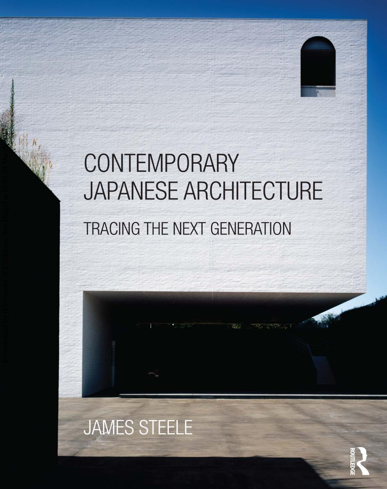 Contemporary Japanese Architecture by Tracing the Next Generation