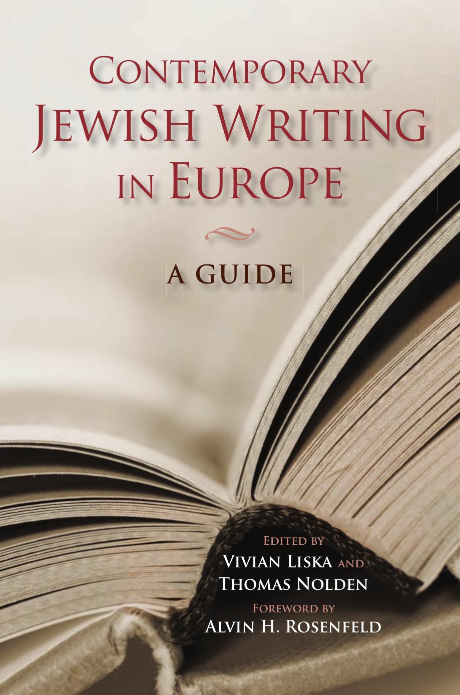 Contemporary Jewish Writing in Europe: A Guide (Jewish Literature and Culture) by Vivian Liska Thomas Nolden
