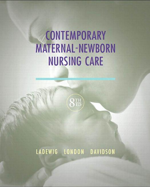 Contemporary Maternal-Newborn Nursing Care by P. Ladewig M. London M. Davidson