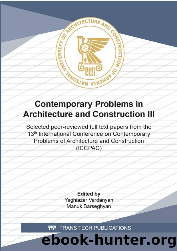 Contemporary Problems in Architecture and Construction III by Yeghiazar Vardanyan;Manuk Barseghyan;
