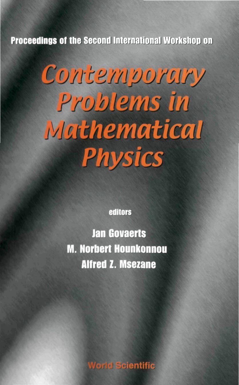 Contemporary Problems in Mathematical Physics by J. Govaerts Jan Govaerts M. N. Hounkonnou Alfred Z. Msezane