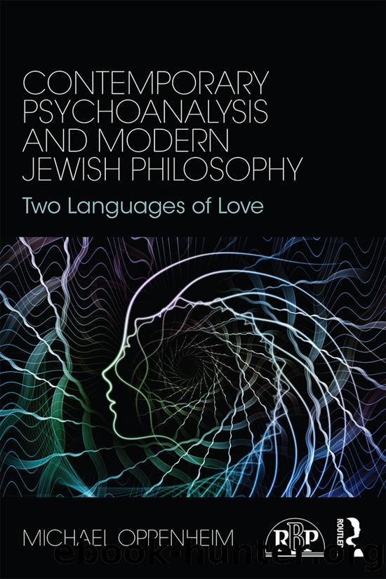Contemporary Psychoanalysis and Modern Jewish Philosophy by Oppenheim Michael