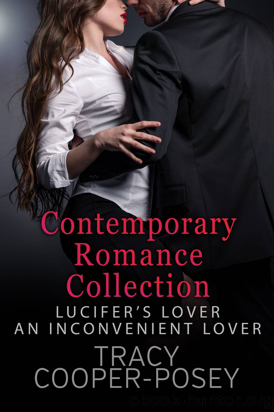 Contemporary Romance Collection by Tracy Cooper-Posey