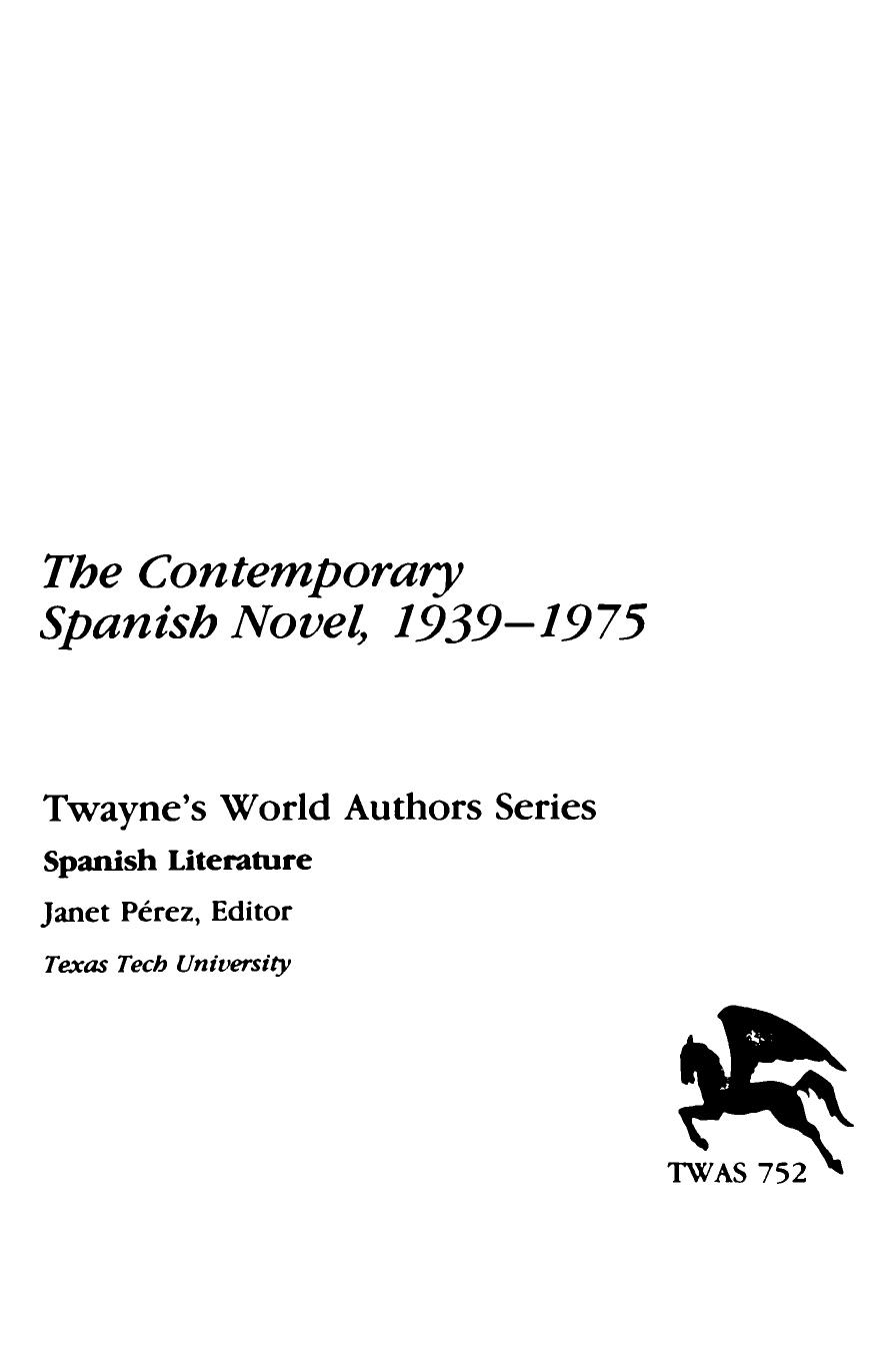 Contemporary Spanish Novel, 1939-1975 by Margaret E. W. Jones