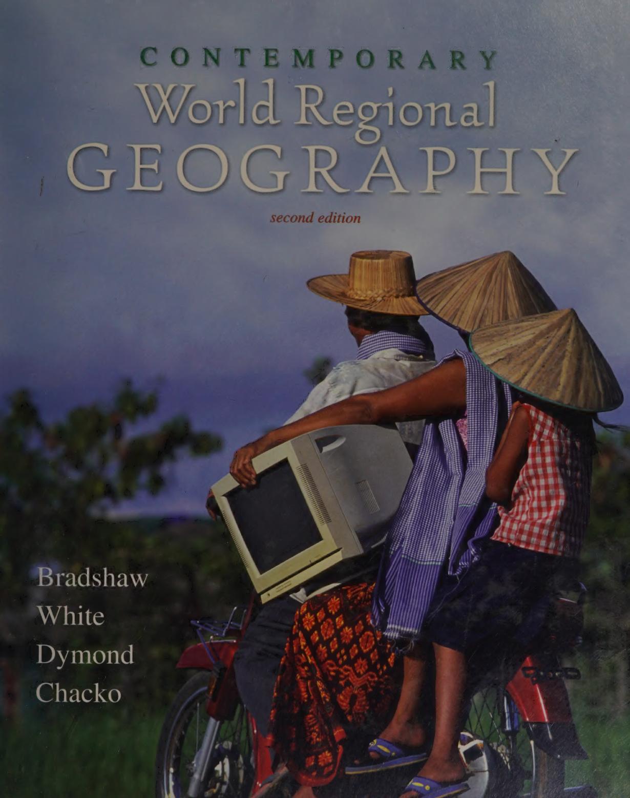 Contemporary World Regional Geography with Interactive World Issues CD-ROM by Michael Bradshaw Joseph Dymond George White Elizabeth Chacko