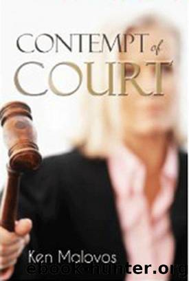 Contempt of Court by Ken Malovos