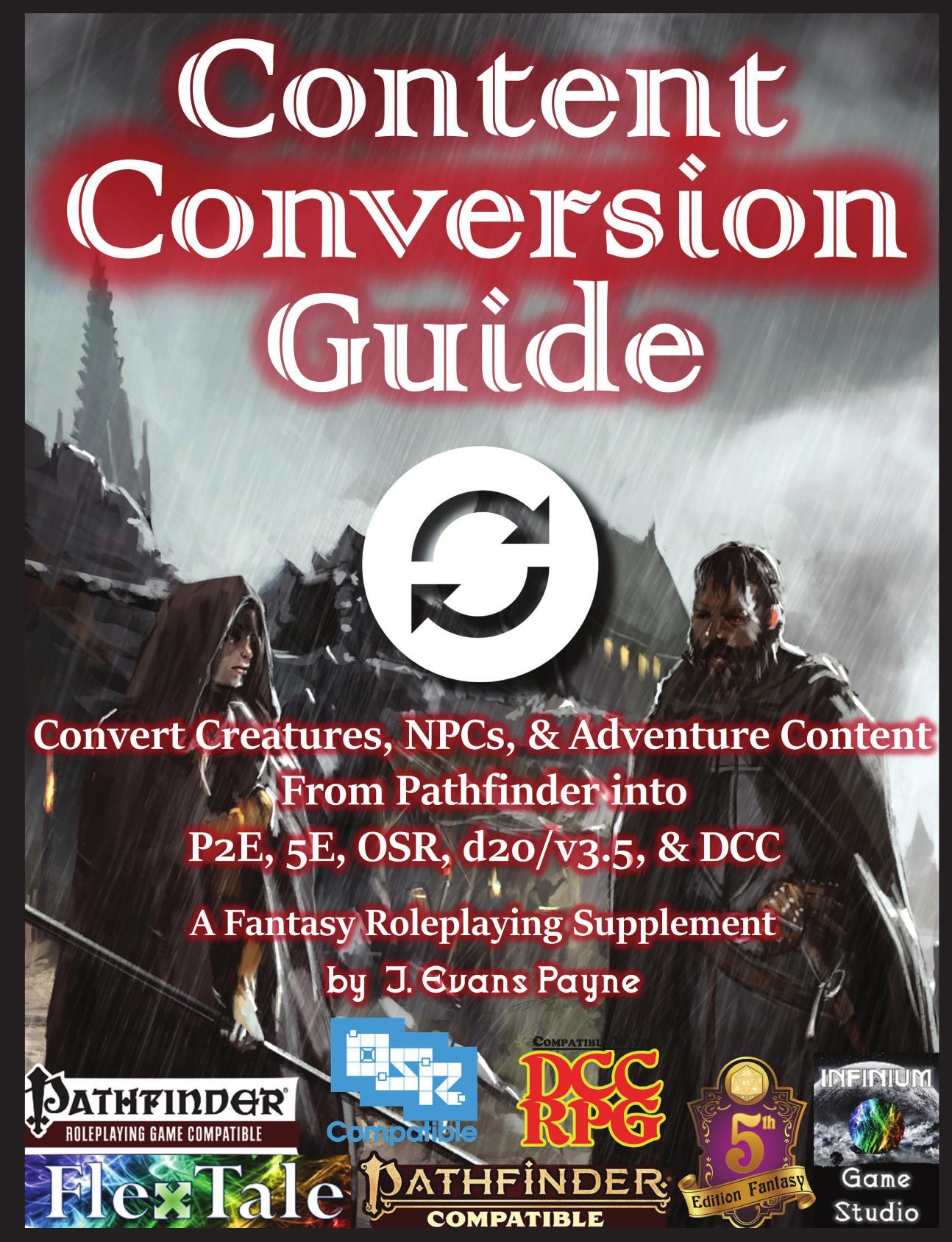 Content Conversion Guide (Pathfinder to Other Systems) by J. Evans Payne