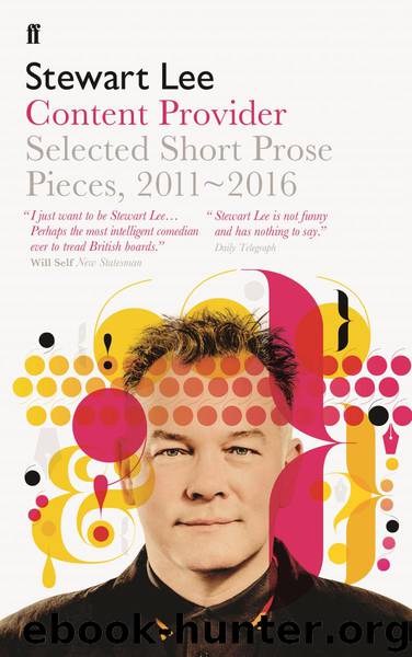 Content Provider by Stewart Lee