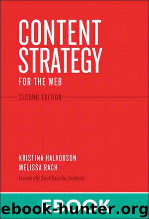 Content Strategy for the Web by Kristina Halvorson & Melissa Rach