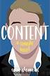Content: A Comedy Novel (Content Comedy Extravaganza Book 1) by Sam Clemens
