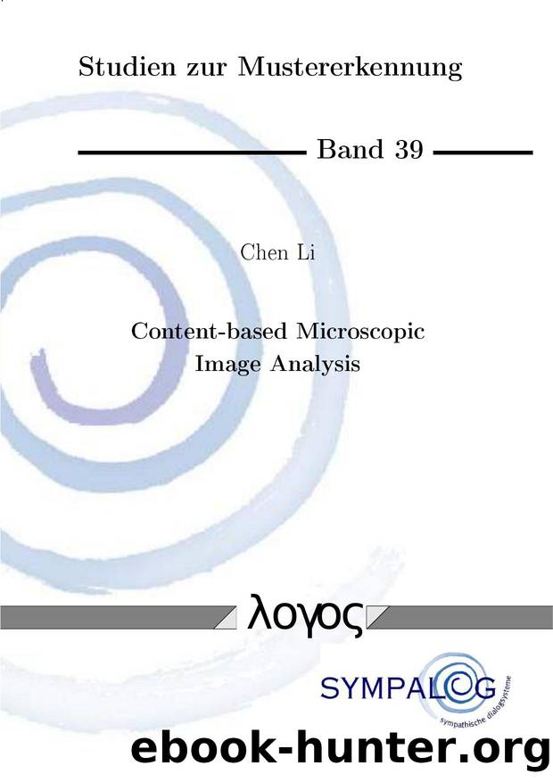 Content-Based Microscopic Image Analysis by Chen Li