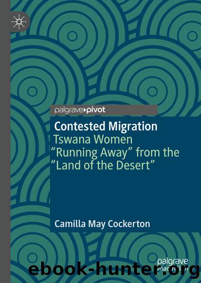Contested Migration by Camilla May Cockerton