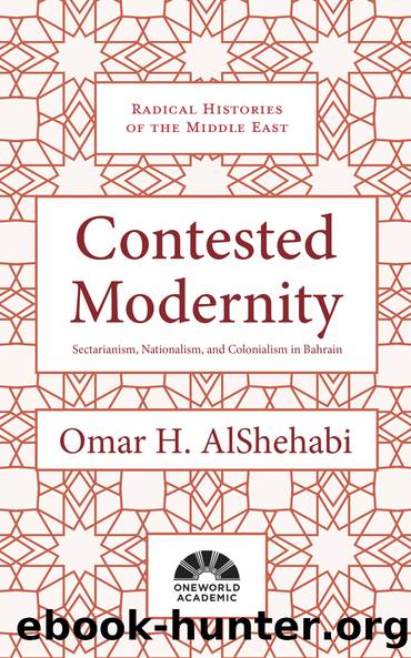 Contested Modernity by Omar H. AlShehabi;