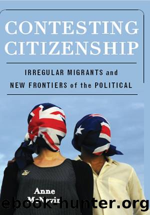 Contesting Citizenship by Anne McNevin