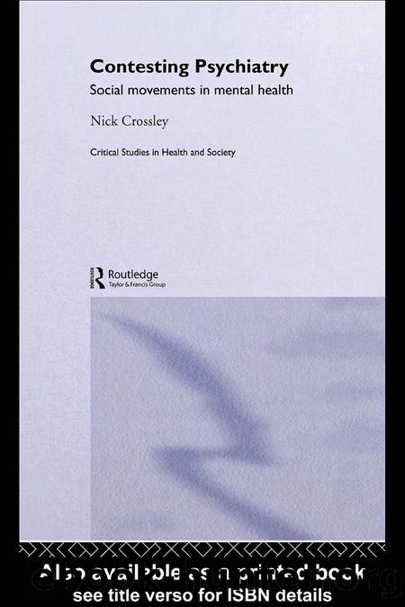 Contesting Psychiatry by Nick Crossley