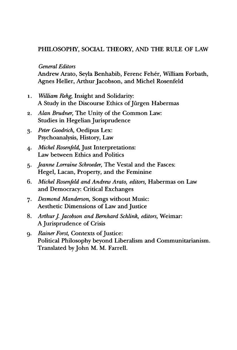 Contexts of Justice: Political Philosophy beyond Liberalism and Communitarianism (Philosophy, Social Theory, and the Rule of Law) by Rainer Forst