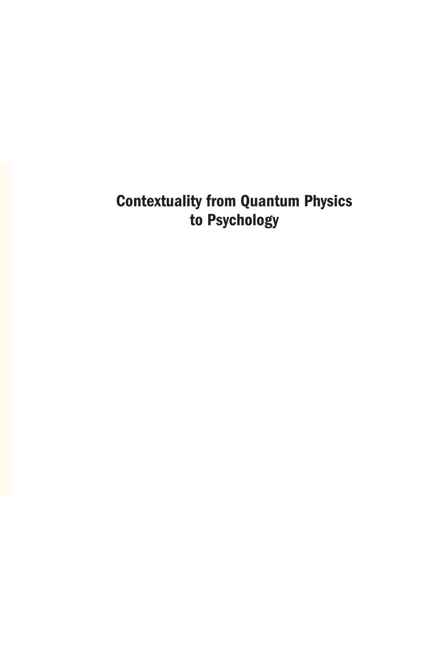 Contextuality From Quantum Physics To Psychology by Unknow