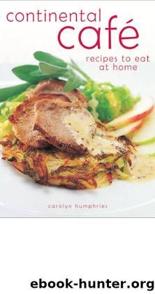 Continental Cafe by Carolyn Humphries