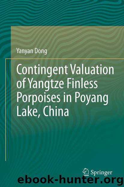 Contingent Valuation of Yangtze Finless Porpoises in Poyang Lake, China by Yanyan Dong