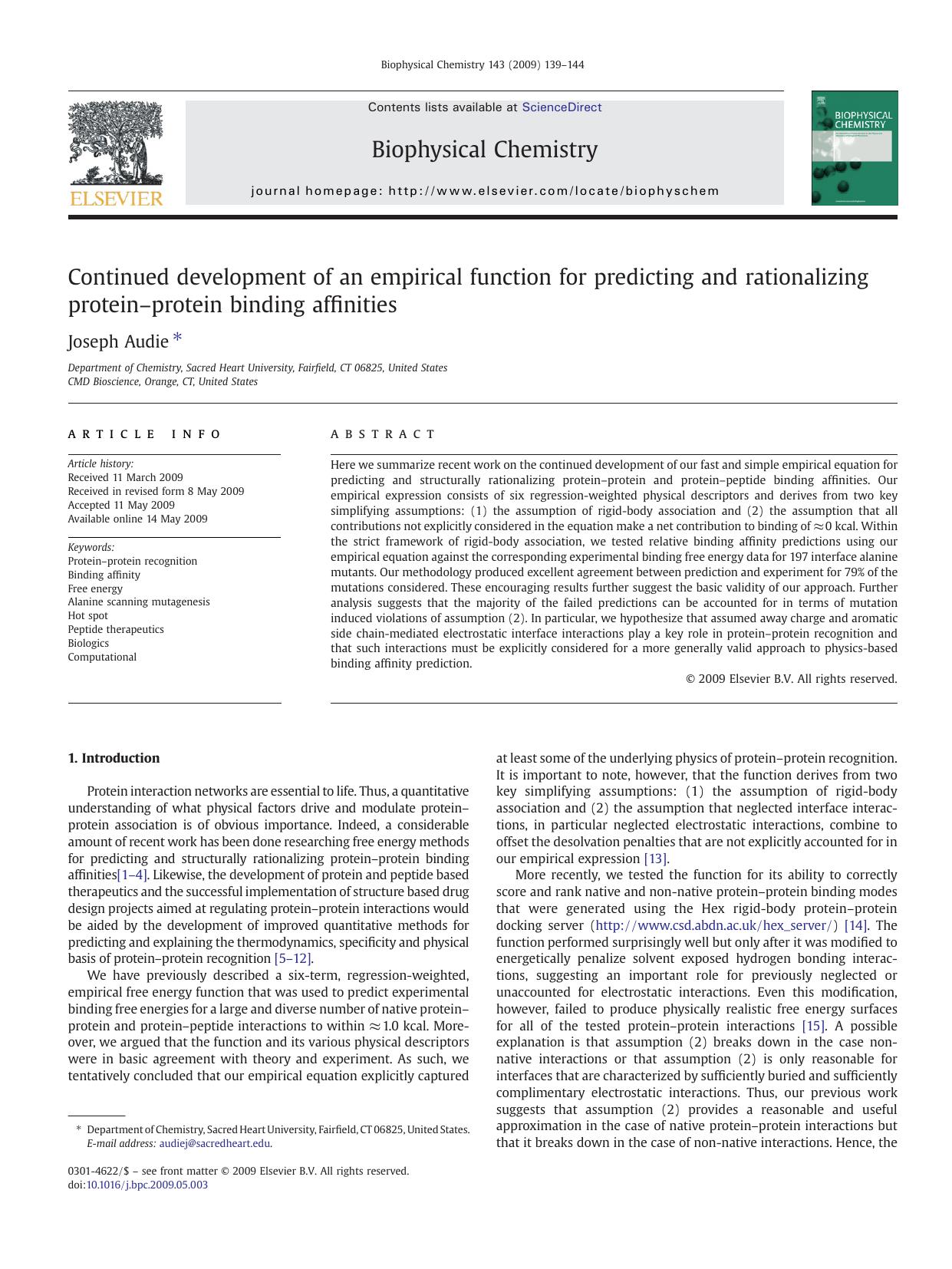 Continued development of an empirical function for predicting and rationalizing proteinâprotein binding affinities by Joseph Audie