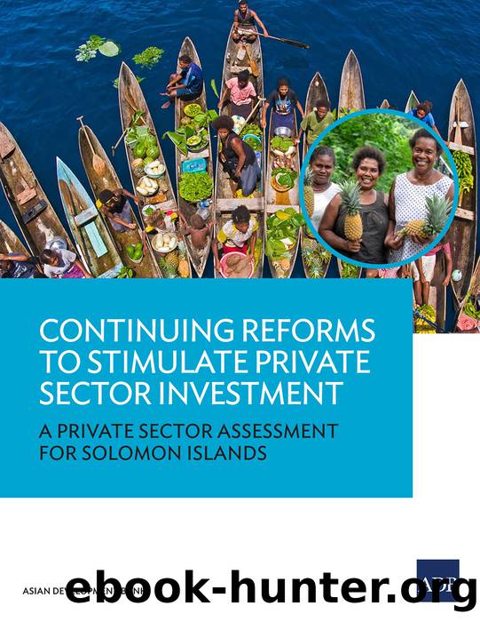 Continuing Reforms to Stimulate Private Sector Investment by Asian Development Bank;