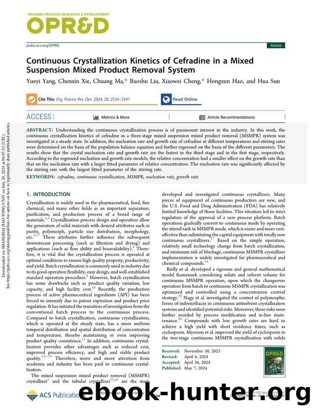 Continuous Crystallization Kinetics of Cefradine in a Mixed Suspension Mixed Product Removal System by Yueyi Yang Chenxin Xie Chuang Ma Baoshu Liu Xiaowei Cheng Hongxun Hao & Hua Sun