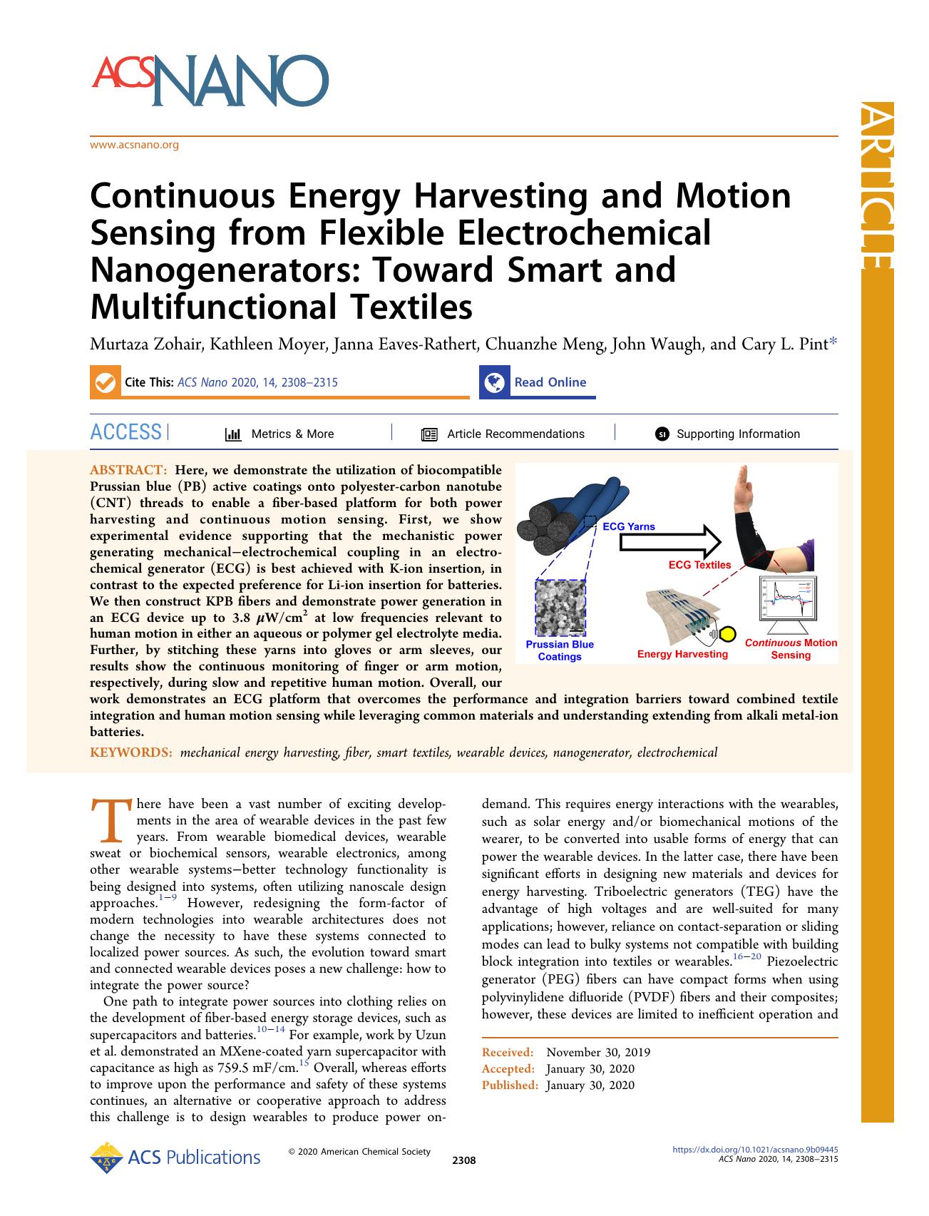 Continuous Energy Harvesting and Motion Sensing from Flexible Electrochemical Nanogenerators: Toward Smart and Multifunctional Textiles by Murtaza Zohair Kathleen Moyer Janna Eaves-Rathert Chuanzhe Meng John Waugh and Cary L. Pint