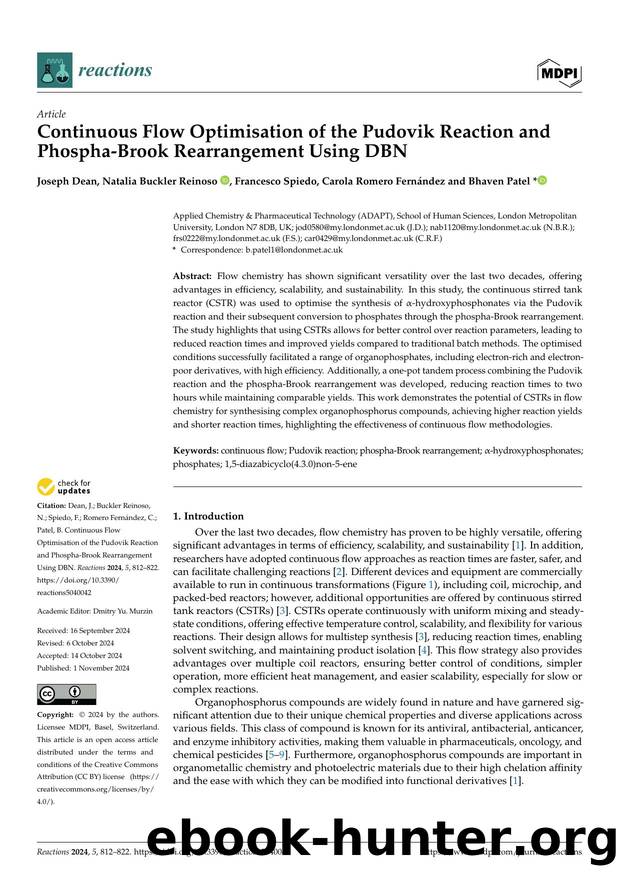 Continuous Flow Optimisation of the Pudovik Reaction and Phospha-Brook Rearrangement Using DBN by Joseph Dean Natalia Buckler Reinoso Francesco Spiedo Carola Romero Fernández & Bhaven Patel