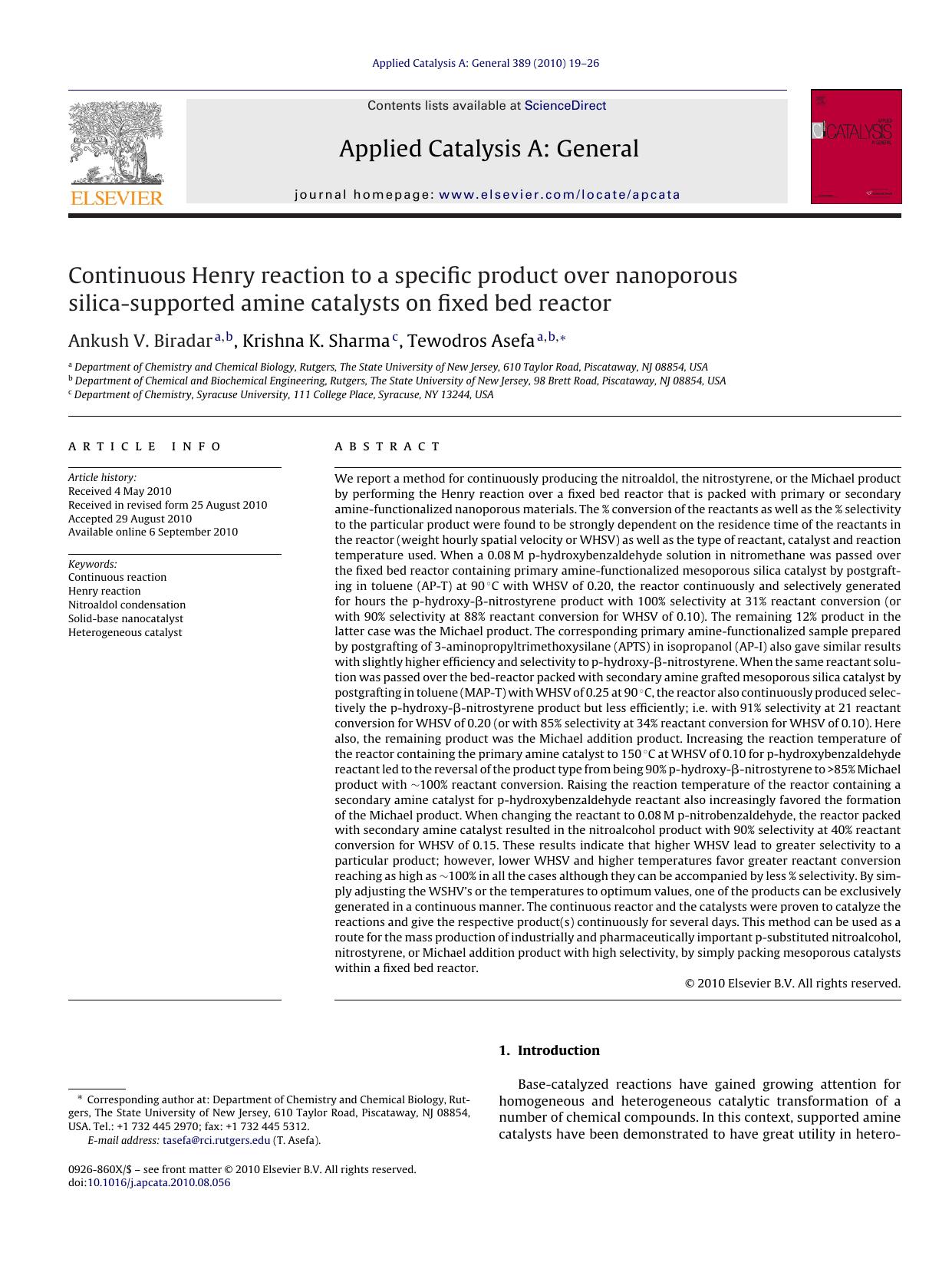 Continuous Henry reaction to a specific product over nanoporous silica-supported amine catalysts on fixed bed reactor by Ankush V. Biradar