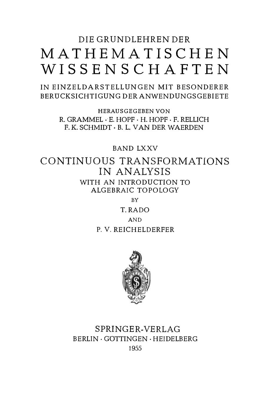 Continuous Transformations in Analysis: With an Introduction to Algebraic Topology by T. Rado