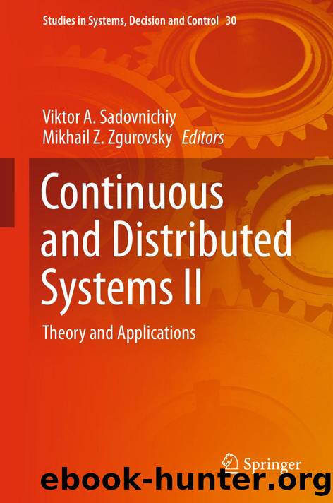 Continuous and Distributed Systems II by Viktor A. Sadovnichiy