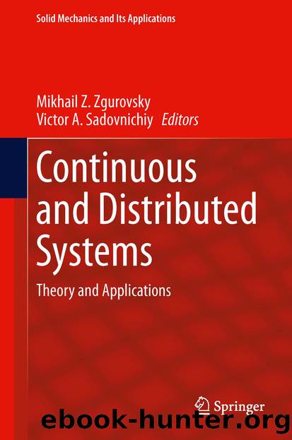 Continuous and Distributed Systems by Mikhail Z. Zgurovsky & Victor A. Sadovnichiy