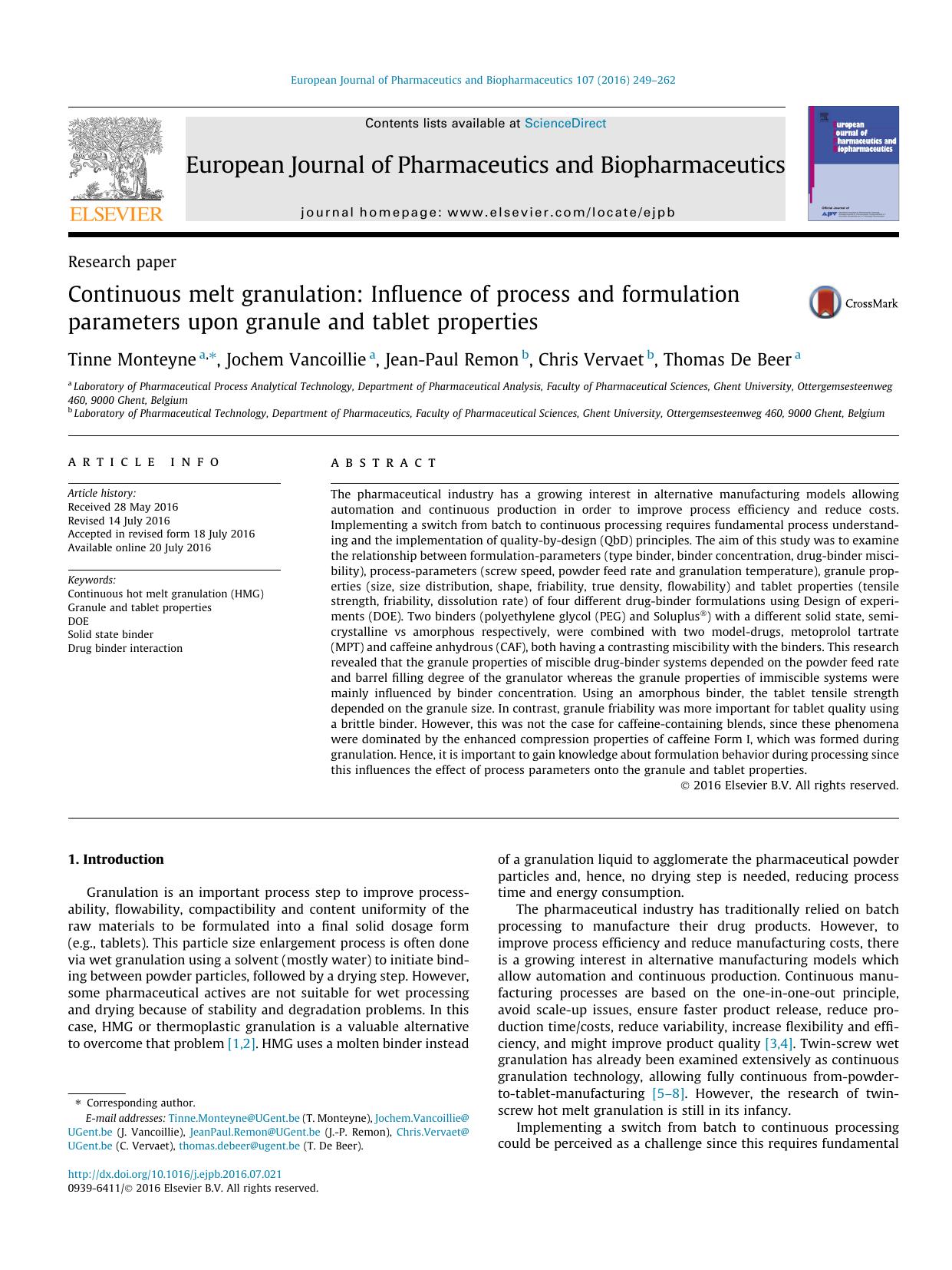 Continuous melt granulation: Influence of process and formulation parameters upon granule and tablet properties by Tinne Monteyne & Jochem Vancoillie & Jean-Paul Remon & Chris Vervaet & Thomas De Beer