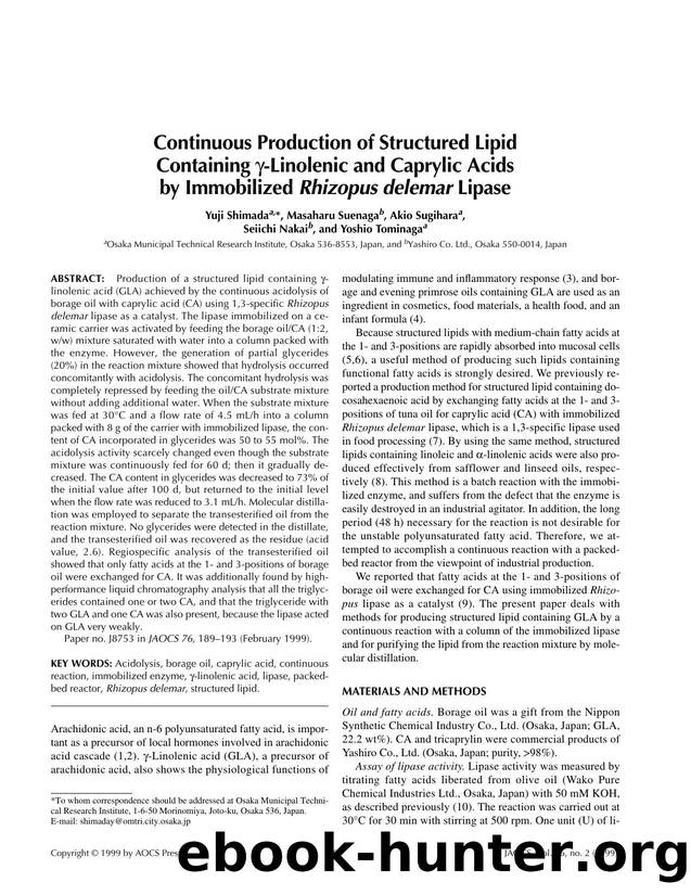 Continuous production of structured lipid containing &#x03B3;-linolenic and caprylic acids by immobilized  <Emphasis Type="Italic">Rhizopus delemar <Emphasis> lipase by Unknown