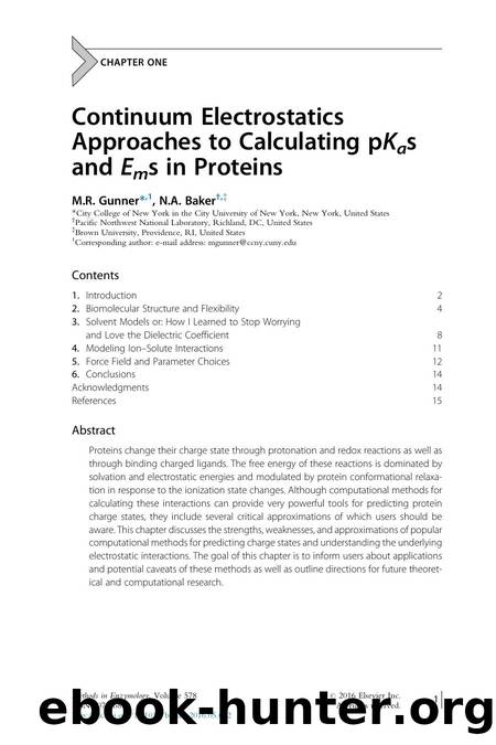 Continuum Electrostatics Approaches to Calculating pKas and Ems in Proteins by M.R. Gunner & N.A. Baker