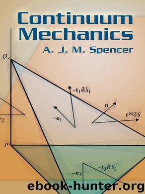 Continuum Mechanics by A. J. M. Spencer