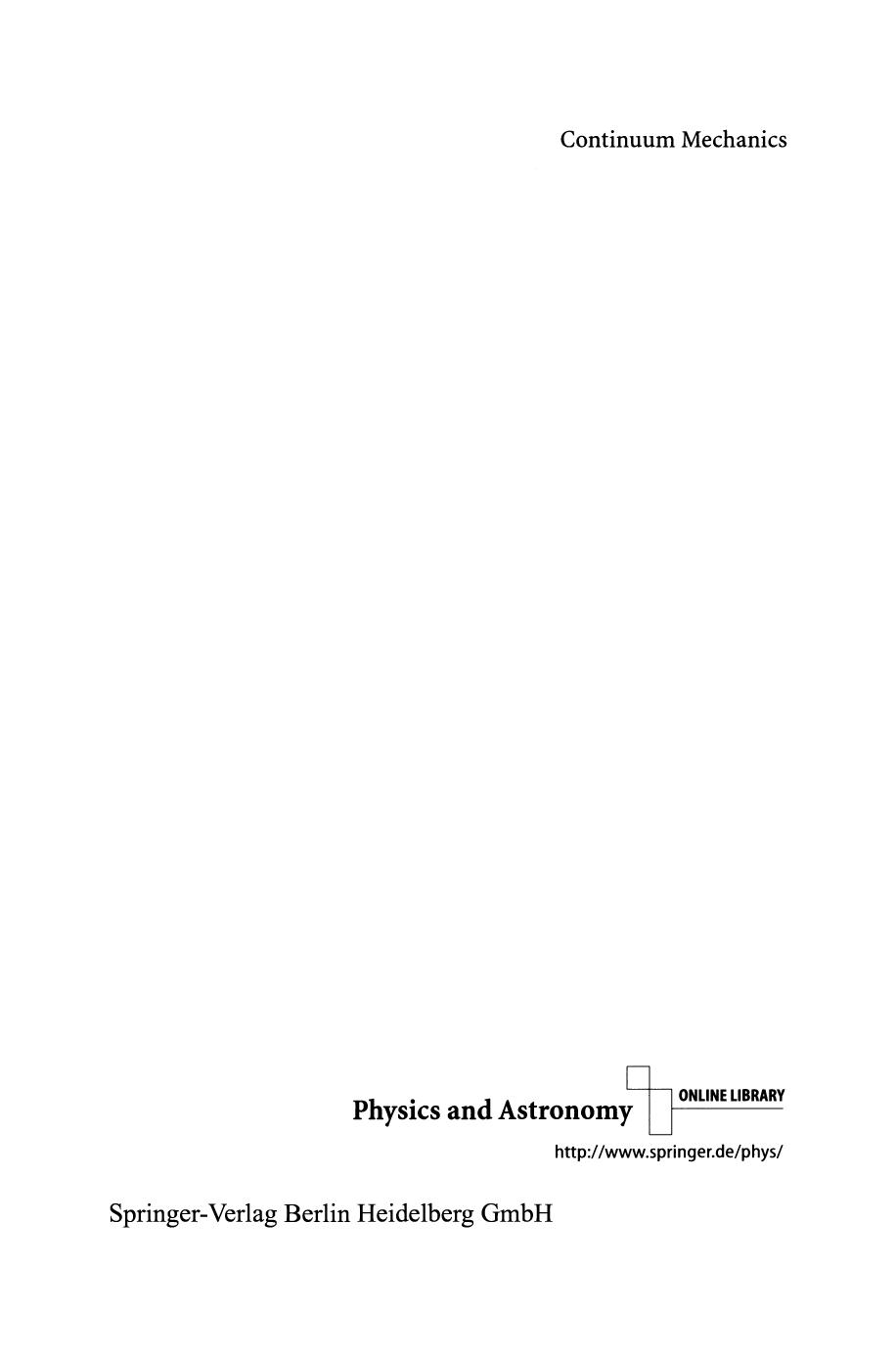 Continuum Mechanics by Professor I-Shih Liu (auth.)