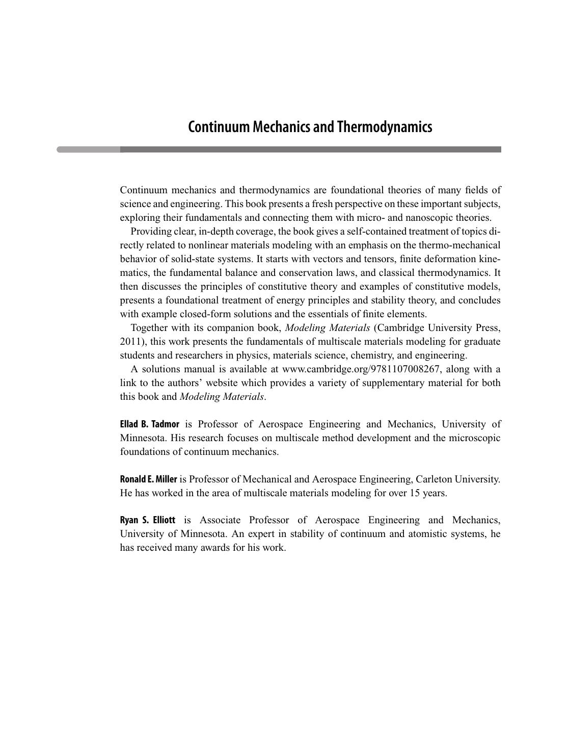 Continuum mechanics and thermodynamics : from fundamental concepts to governing equations by Ellad B Tadmor; Ronald E Miller; Ryan S Elliott