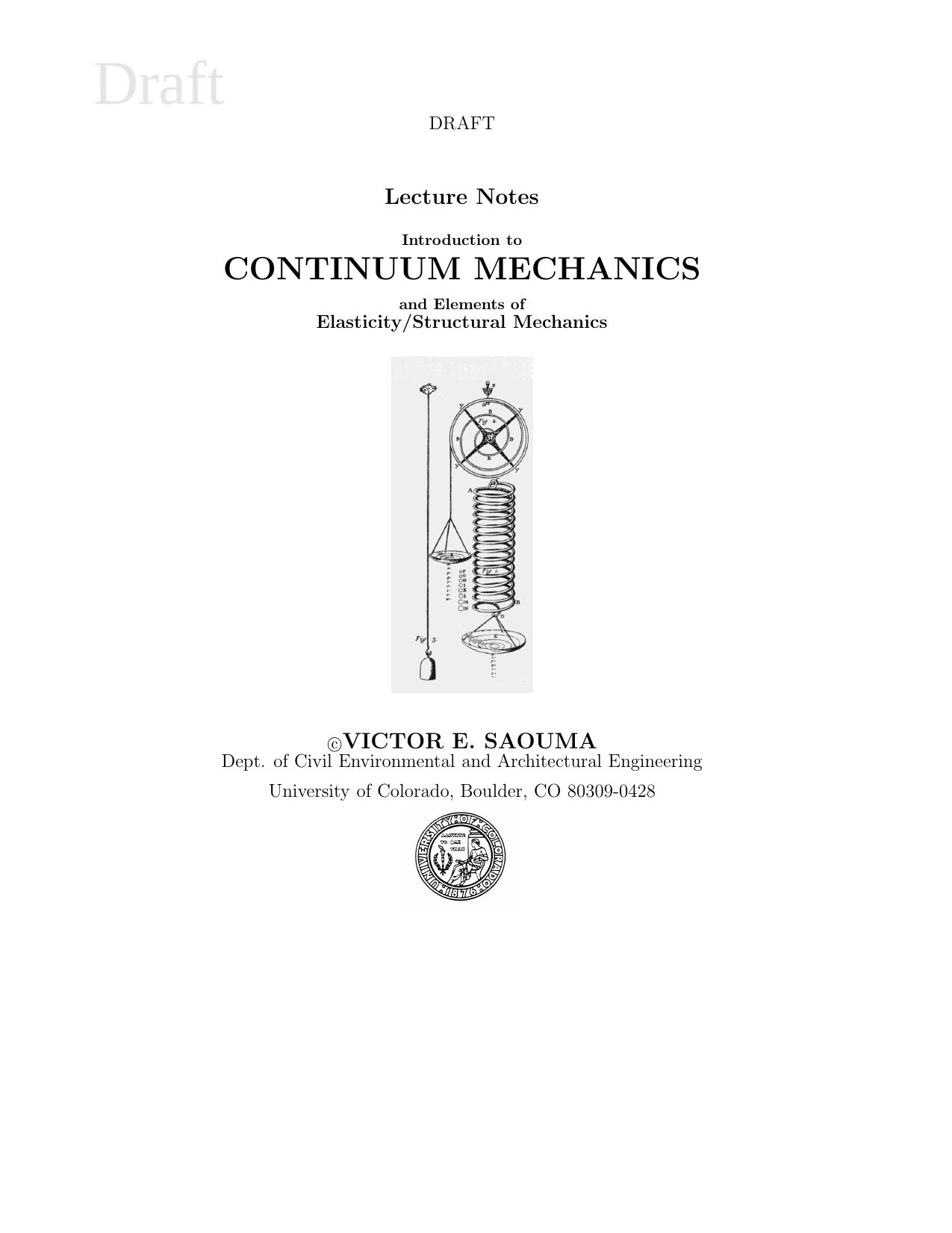 Continuum mechanics by Victor E Saouma
