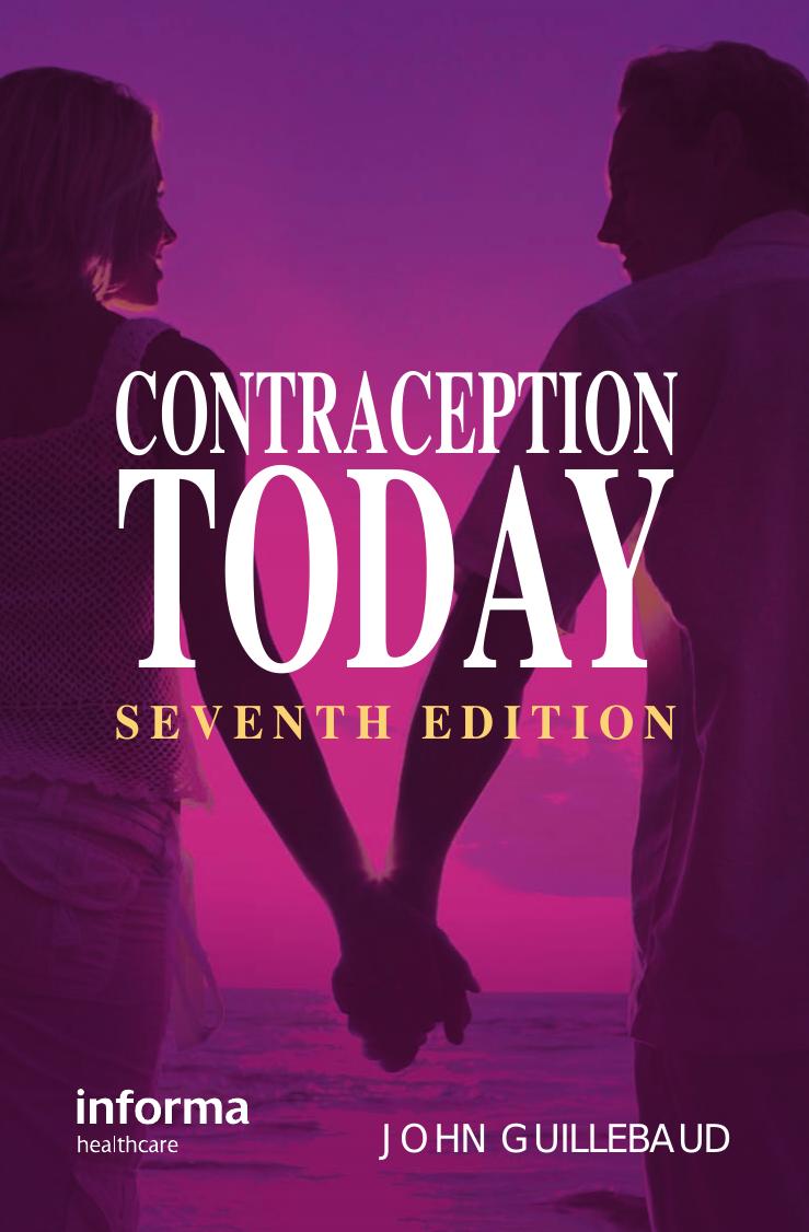 Contraception Today: A Pocketbook for General Practitioners and Practice Nurses by John Guillebaud