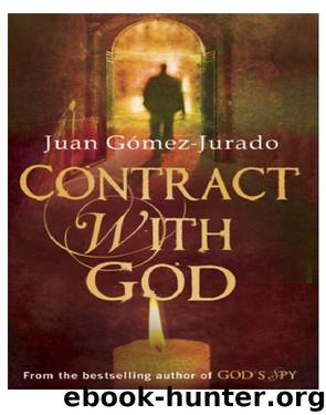 Contract and God (Aka the Moses Expedition) (2010) by Jurado Gomez