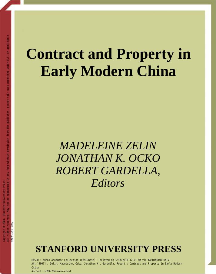 Contract and Property in Early Modern China by Madeleine Zelin Jonathan K. Ocko Robert Gardella