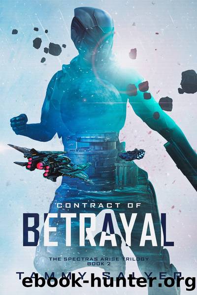 Contract of Betrayal by Tammy Salyer